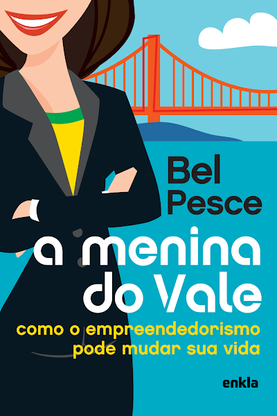 A menina do Vale como o empreendedorismo