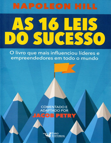 As 16 leis do sucesso napoleon hill