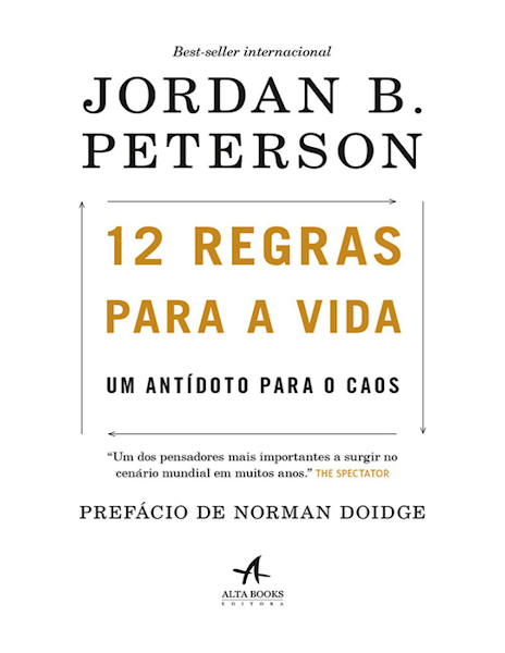 12 Regras para a vida Jordan B. Peterson