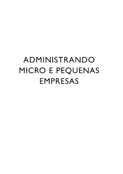 Administrando Micro e Pequenas Empresas