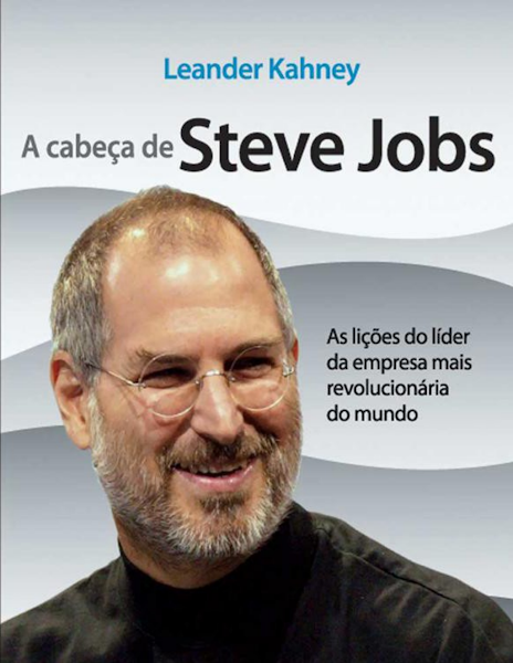 A CABEÇA DE STEVE JOBS
