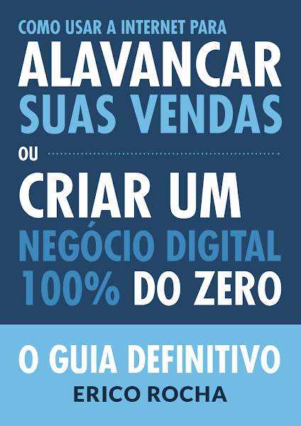 Como Usar a Internet Para Alavancar Suas Vendas O Guia Definitivo