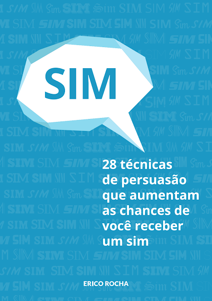 28 Tecnicas de Persuasão que aumentam as chance de voce receber sim